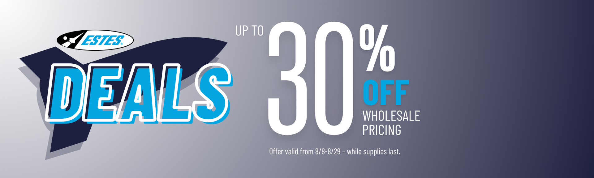 Estes Wholesale Deals