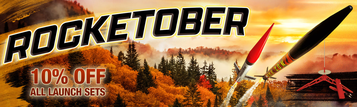 Estes Wholesale Rocketober Sale - Save 10% Off All Launch Sets